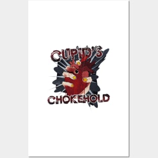 CUPID'S CHOKEHOLD Posters and Art